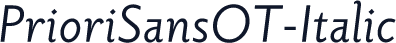 PrioriSansOT-Italic