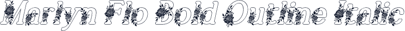 Marlyn Flo Bold Outline Italic