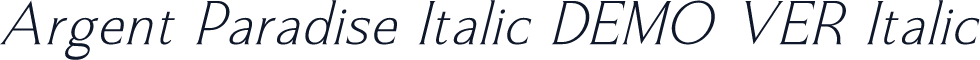 Argent Paradise Italic DEMO VER Italic