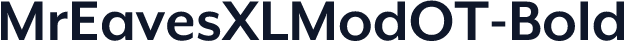 MrEavesXLModOT-Bold