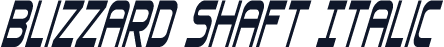 Blizzard Shaft Italic