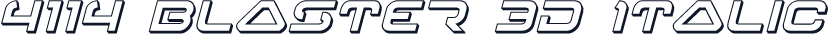 4114 Blaster 3D Italic