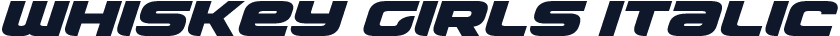 Whiskey Girls Italic