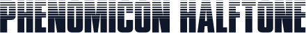 Phenomicon Halftone