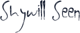 Shywill Seen