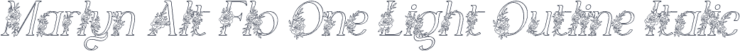 Marlyn Alt Flo One Light Outline Italic