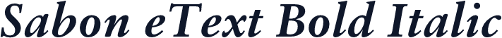 Sabon eText Bold Italic