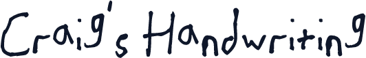 Craig's Handwriting
