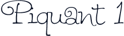 Piquant 1