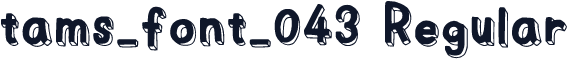 tams_font_043 Regular