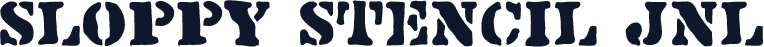 ☞Sloppy Stencil JNL