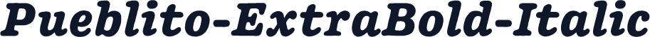 Pueblito-ExtraBold-Italic