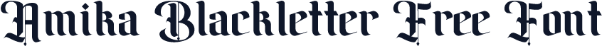 Amika Blackletter Free Font