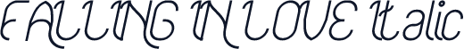 FALLING IN LOVE Italic