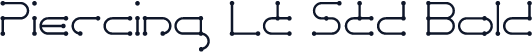 Piercing LT Std Bold