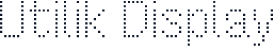 Utilik Display