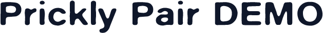 Prickly Pair DEMO