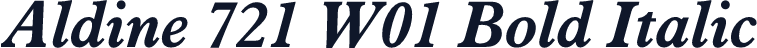 Aldine 721 W01 Bold Italic