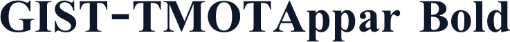 GIST-TMOTAppar Bold
