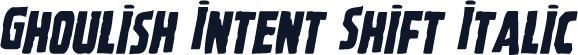 Ghoulish Intent Shift Italic