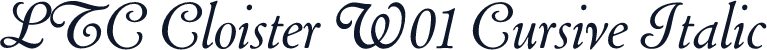 LTC Cloister W01 Cursive Italic