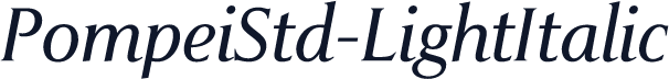 PompeiStd-LightItalic