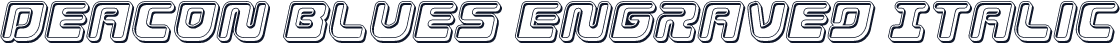 Deacon Blues Engraved Italic