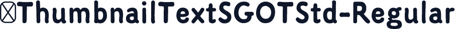 ☞ThumbnailTextSGOTStd-Regular