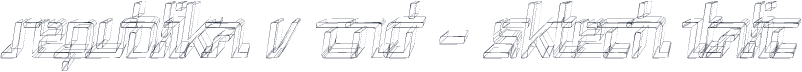 Republika V Cnd - Sktech Italic