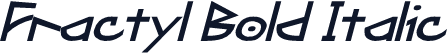 Fractyl Bold Italic