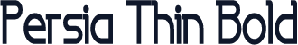 Persia Thin Bold