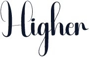 Higher