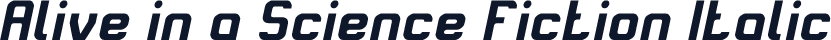 Alive in a Science Fiction Italic