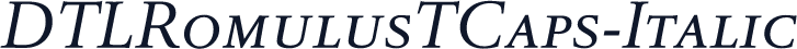 DTLRomulusTCaps-Italic