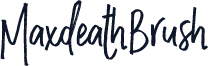 MaxdeathBrush