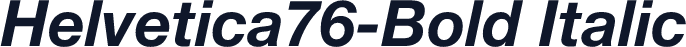 Helvetica76-Bold Italic