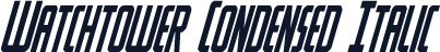 Watchtower Condensed Italic
