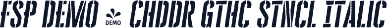 FSP DEMO - Chddr Gthc Stncl Italic