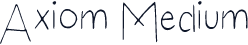 Axiom Medium