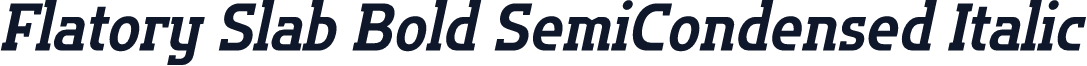 Flatory Slab Bold SemiCondensed Italic