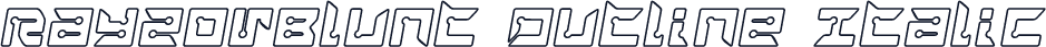 RayzorBlunt Outline Italic