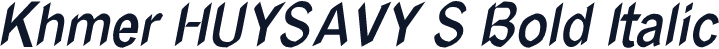 Khmer HUYSAVY S Bold Italic