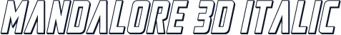Mandalore 3D Italic