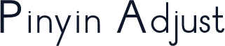 Pinyin Adjust