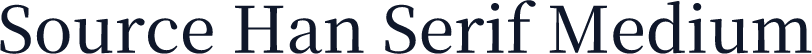 Source Han Serif Medium