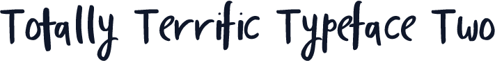 Totally Terrific Typeface Two