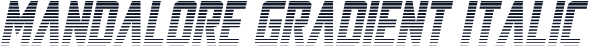 Mandalore Gradient Italic