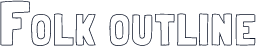 Folk outline