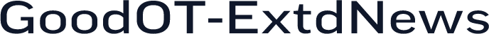 GoodOT-ExtdNews