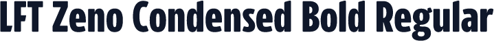 LFT Zeno Condensed Bold Regular
